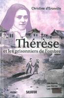 Thérèse et les prisonniers de l'ombre