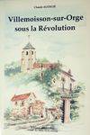 La Révolution en Essonne ., 1, Villemoisson