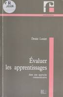 Évaluer les apprentissages dans une approche communicative