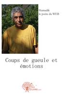 Coups de gueule et émotions