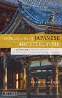 Impressions of Japanese Architecture /anglais
