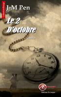 Le 02 d'octobre, Thriller fantastique