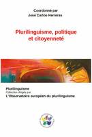 Plurilinguisme, politique et citoyenneté