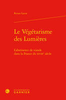 Le végétarisme des Lumières, L'abstinence de viande dans la france du xviiie siècle