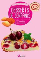 Desserts de l'enfance, 60 recettes