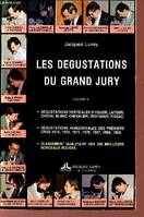 4, Les dégustations du grand jury - Volueme 4.