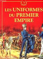 16, Trésor du patrimoine - Les carnets de l'histoire - N°16- Les uniformes du Premier Empire
