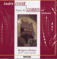 Orgue de Lorris 500 ans d'histoire - CD