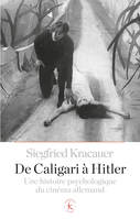 De Caligari à Hitler, Une histoire psychologique du cinéma allemand