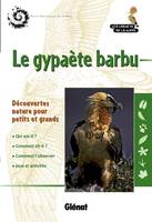 Le gypaète barbu