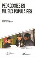 Pédagogies en milieux populaires