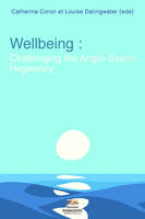 Wellbeing, Challenging the Anglo-Saxon Hegemony