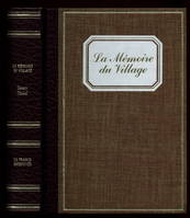 La mémoire du village