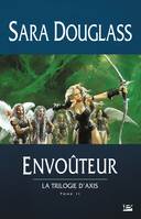 La Trilogie d'Axis, T2: Envoûteur