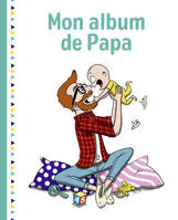 Mon album de papa, 2e édition