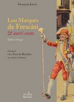 Lou marqués de Frescàti, & àutri conte