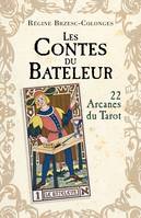 Les Contes du Bateleur, 22 Arcanes du Tarot