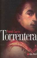 Torrentera, L'homme qui mourut deux fois