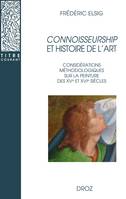 Connoisseurship et histoire de l'art, Considérations méthodologiques sur la peinture des XVe et XVIe siècles