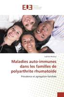Maladies auto-immunes dans les familles de polyarthrite rhumatoïde, Prévalence et agrégation familiale