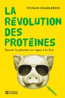 La révolution des protéines