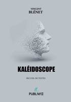 Kaléidoscope