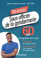 Devenez Sous-officier de la gendarmerie en 60 jours, Concours externe et interne - 2023-2024