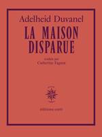 La maison disparue