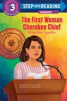 The First Woman Cherokee Chief (Step into readin, level 3)