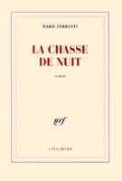 La chasse de nuit, roman