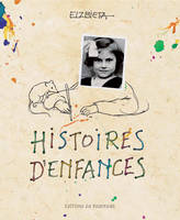 HISTOIRES D'ENFANCES