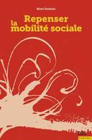 Repenser la mobilité sociale