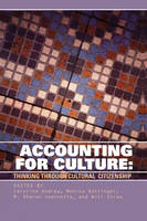 Accounting for Culture, Thinking Through Cultural Citizenship