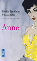 3, Les soeurs Deblois - tome 3 Anne