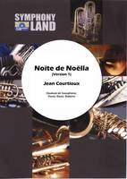 Noïte de Noëlla pour Quatuor de Saxophones