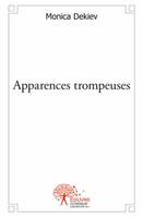Apparences trompeuses, roman