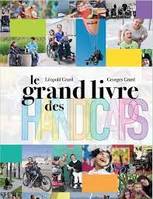 Le grand livre des handicaps, Changeons de regard sur le handicap