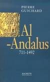 Al-Andalus 711 - 1492, 711-1492