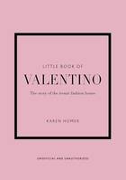Little Book of Valentino, The story of the iconic fashion house