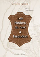 Les métiers du cuir à Issoudun