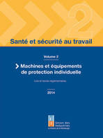 SANTE ET SECURITE AU TRAVAIL - VOLUME 2