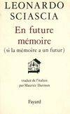 En future mémoire, si la mémoire a un futur