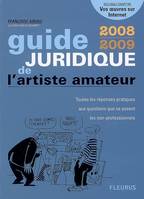 Guide juridique de l'artiste amateur 2008-2009