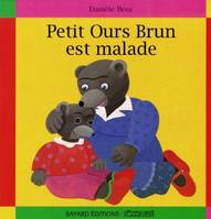 Petit Ours Brun est malade