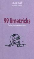 99 Limetricks, petits poèmes cocasses