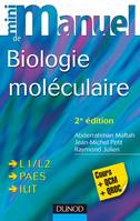 Mini Manuel de Biologie moléculaire - 2e édition - Cours + QCM + QROC, Cours + QCM + QROC