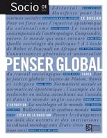 Socio n°1, Penser global