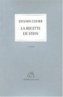 La recette de Stein, roman