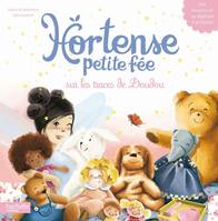 Hortense petite fée, Sur les traces de Doudou