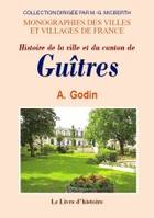 Histoire de la ville et du canton de Guîtres